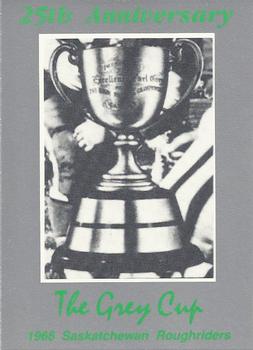 1991 Saskatchewan Roughriders 25th Anniversary Grey Cup 1966-1991 #NNO Grey Cup Game Front