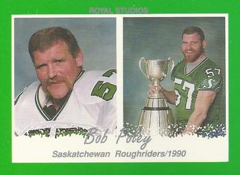 1990 Saskatchewan Roughriders #NNO Bob Poley  Front