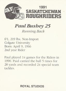 1991 Saskatchewan Roughriders #NNO Paul Bushey  Back