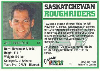 1993 Dream Cards Saskatchewan Roughriders #15 Jeff Fairholm  Back