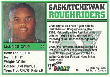 1993 Dream Cards Saskatchewan Roughriders #16 Maurice Crum  Back