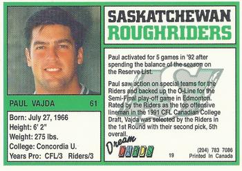 1993 Dream Cards Saskatchewan Roughriders #19 Paul Vajda  Back
