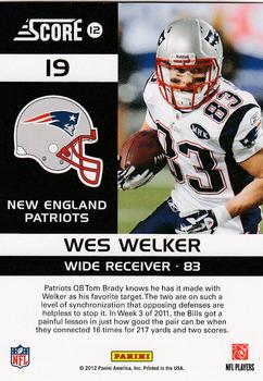 2012 Score - Complete Players #19 Wes Welker Back