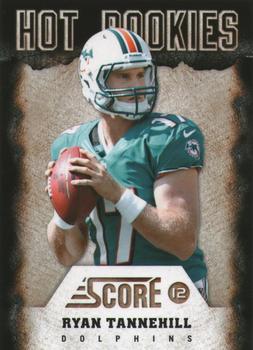 2012 Score - Hot Rookies Glossy #5 Ryan Tannehill Front