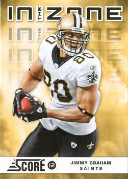 2012 Score - In the Zone #12 Jimmy Graham Front