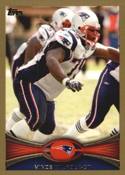 2012 Topps - Gold #171 Vince Wilfork Front