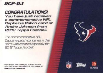 2012 Topps - NFL Captains Patches #NCP-AJ Andre Johnson Back