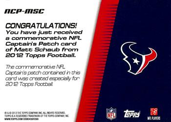 2012 Topps - NFL Captains Patches #NCP-MSC Matt Schaub Back