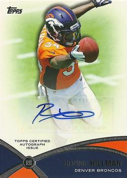2012 Topps - Prolific Playmakers Autographs #PPA-RH Ronnie Hillman Front