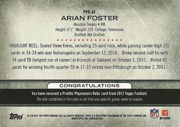 2012 Topps - Prolific Playmakers Relics #PPR-AF Arian Foster Back