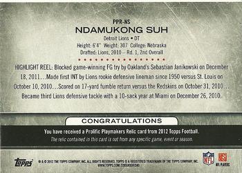2012 Topps - Prolific Playmakers Relics #PPR-NS Ndamukong Suh Back