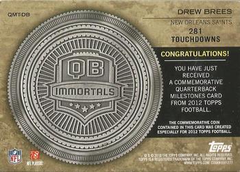 2012 Topps - Quarterback Milestones Touchdowns Medallions Silver #QMT-DB Drew Brees Back