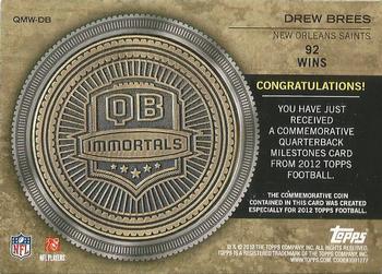 2012 Topps - Quarterback Milestones Wins Medallions Gold #QMW-DB Drew Brees Back