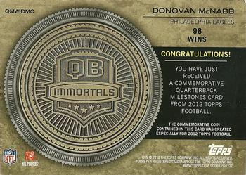 2012 Topps - Quarterback Milestones Wins Medallions Gold #QMW-DMC Donovan McNabb Back