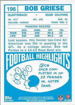 2012 Topps - Rookie Reprint #196 Bob Griese Back
