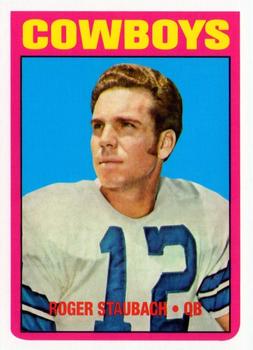 2012 Topps - Rookie Reprint #200 Roger Staubach Front