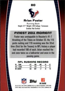 2012 Finest #80 Arian Foster Back