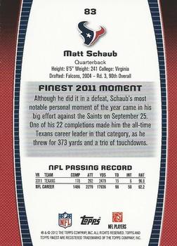 2012 Finest #83 Matt Schaub Back