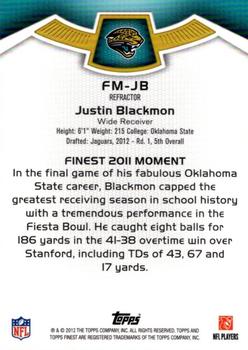 2012 Finest - Moments Refractors #FM-JB Justin Blackmon Back