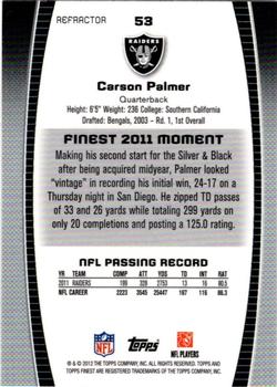 2012 Finest - Refractors #53 Carson Palmer Back