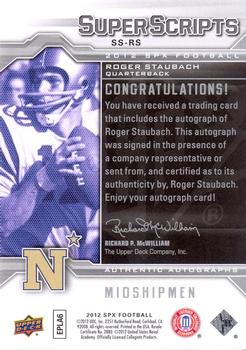 2012 SPx - Super Scripts Autographs #SS-RS Roger Staubach Back