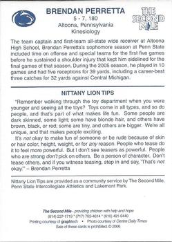 2006 The Second Mile Penn State Nittany Lions Tips: Fall Edition #NNO Brendan Perretta Back