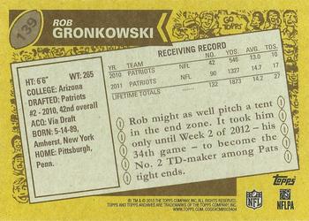 2013 Topps Archives #139 Rob Gronkowski Back