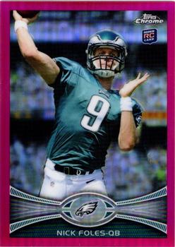 2012 Topps Chrome - Pink Refractors #153 Nick Foles Front