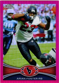 2012 Topps Chrome - Pink Refractors #206 Arian Foster Front