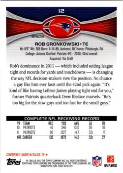 2012 Topps Chrome - Refractors #12 Rob Gronkowski Back