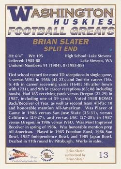 1992 Pacific Greats Washington Huskies #13 Brian Slater Back