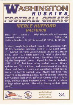 1992 Pacific Greats Washington Huskies #34 Merle Hufford Back