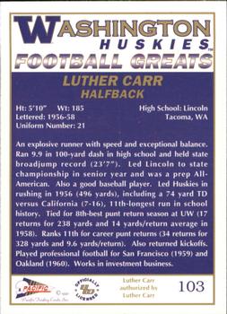 1992 Pacific Greats Washington Huskies #103 Luther Carr Back