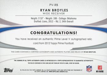 2012 Topps Prime (Hobby) - Autographed Relics Level 5 #PV-RB Ryan Broyles Back