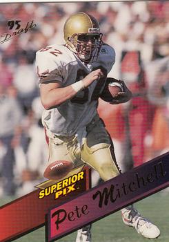 1995 Superior Pix #83 Pete Mitchell Front