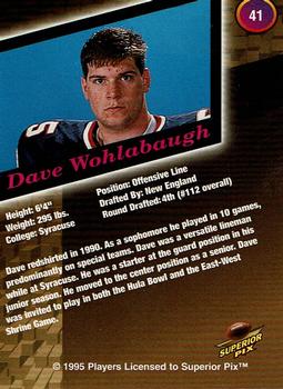 1995 Superior Pix - Autographs #41 Dave Wohlabaugh Back