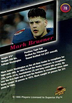 1995 Superior Pix - Autographs #78 Mark Bruener Back