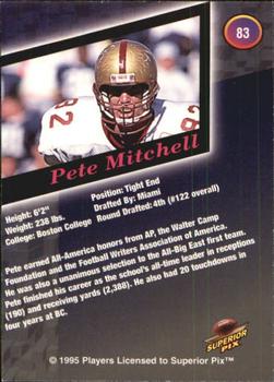 1995 Superior Pix - Autographs #83 Pete Mitchell Back