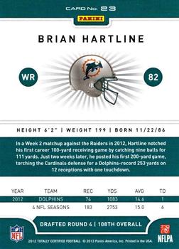 2012 Panini Totally Certified #23 Brian Hartline Back