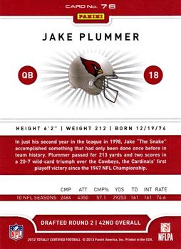2012 Panini Totally Certified #76 Jake Plummer Back