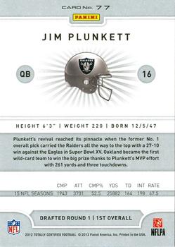 2012 Panini Totally Certified #77 Jim Plunkett Back