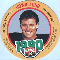 1990 King B Discs #9 Howie Long Front