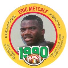 1990 King B Discs #24 Eric Metcalf Front