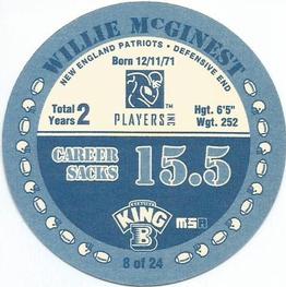 1996 King B Discs #8 Willie McGinest Back