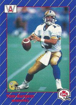 1991 All World CFL #102 Tom Burgess Front