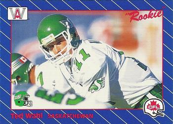 1991 All World CFL #84 Ted Wahl Front