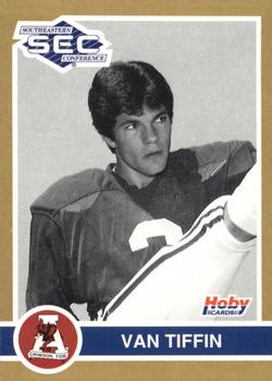 1991 Hoby Stars of the SEC #6 Van Tiffin Front