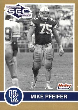1991 Hoby Stars of the SEC #153 Mike Pfeifer Front