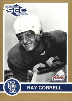 1991 Hoby Stars of the SEC #178 Ray Correll Front