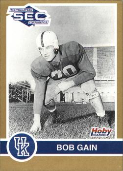 1991 Hoby Stars of the SEC #180 Bob Gain Front